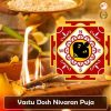Vastu Dosh Nivaran Puja